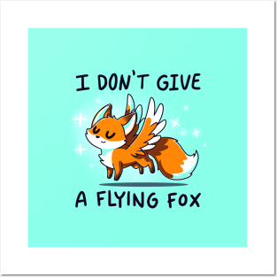 I don't give a flying fox! Cute Funny Fox animal lover Sarcastic Funny Quote Artwork Posters and Art